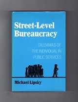 9780871545244-0871545241-Street-level bureaucracy: Dilemmas of the individual in public services (Publications of Russell Sage Foundation)
