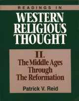 9780809135332-0809135337-Readings in Western Religious Thought: The Middle Ages Through the Reformation