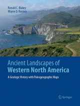 9783319866680-3319866680-Ancient Landscapes of Western North America: A Geologic History with Paleogeographic Maps