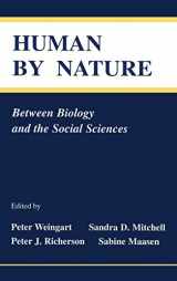 9780805821543-0805821546-Human By Nature: Between Biology and the Social Sciences