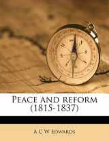 9781178045871-1178045870-Peace and reform (1815-1837)