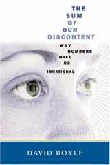 9781587990601-1587990601-The Sum of Our Discontent (Cloth): Why Numbers Make Us Irrational