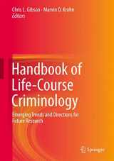 9781493917914-1493917919-Handbook of Life-Course Criminology: Emerging Trends and Directions for Future Research
