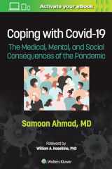 9781975188993-1975188993-Coping with COVID-19: The Medical, Mental, and Social Consequences of the Pandemic