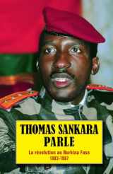 9780873489874-087348987X-Thomas Sankara parle: La révolution au Burkina Faso, 1983-1987 (French Edition)