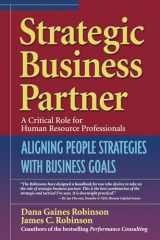 9781576752838-1576752836-Strategic Business Partner: Aligning People Strategies with Business Goals