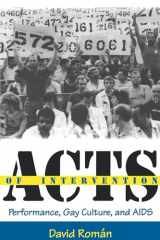 9780253211682-0253211689-Acts of Intervention: Performance, Gay Culture, and AIDS (Unnatural Acts: Theorizing the Performative)