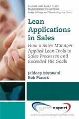 9781606497661-1606497669-Lean Sales: How a Sales Manager Applied Lean Tools to Sales Processes and Exceeded His Goals