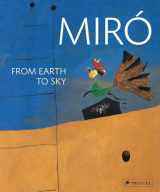 9783791353746-3791353748-Miro: From Earth to Sky