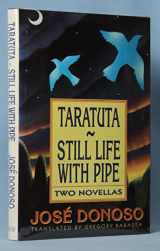 9780393034363-0393034364-Taratuta and Still Life With Pipe: Two Novellas