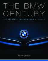 9780760350171-0760350175-The BMW Century: The Ultimate Performance Machines