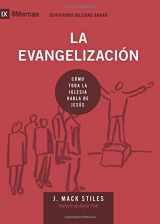 9781940009414-1940009413-La Evangelización (Evangelism) - 9Marks (Edificando Iglesias Sanas (Spanish)) (Spanish Edition)