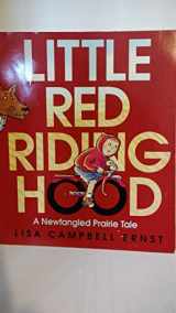 9780590975322-0590975323-Little Red Riding Hood (A Newfangled Prairie Tale)