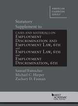 9781636597645-1636597645-Statutory Supplement to Employment Discrimination and Employment Law (American Casebook Series)