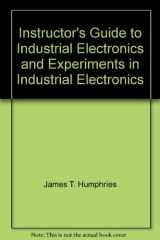 9780827338272-0827338279-Instructor's Guide to Industrial Electronics and Experiments in Industrial Electronics