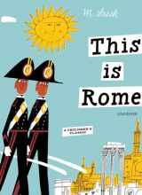 9780789315496-0789315491-This is Rome: A Children's Classic