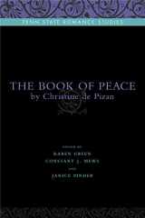 9780271033969-0271033967-The Book of Peace: By Christine de Pizan (Penn State Romance Studies)
