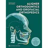 9781786981066-1786981068-Aligner Orthodontics and Orofacial Orthopedics