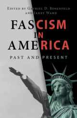 9781009337410-1009337416-Fascism in America: Past and Present