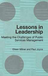 9780415319058-0415319056-Lessons in Leadership: Meeting the Challenges of Public Service Management