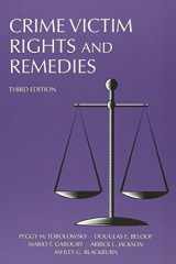 9781611636949-1611636949-Crime Victim Rights and Remedies