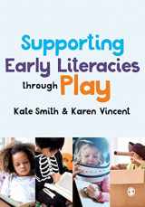 9781526487384-1526487381-Supporting Early Literacies through Play