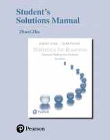 9780134497365-0134497368-Student Solutions Manual for Statistics for Business: Decision Making and Analysis
