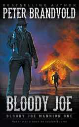 9781639778980-1639778985-Bloody Joe: Classic Western Series (Bloody Joe Mannion)