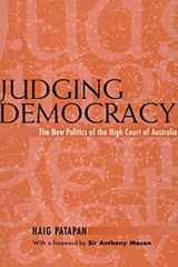 9780521773454-0521773458-Judging Democracy: The New Politics of the High Court of Australia (Reshaping Australian Institutions)