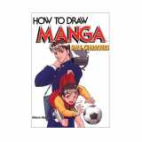 9784766112405-4766112407-How to Draw Manga: Male Characters