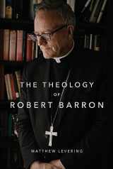 9781685780173-1685780172-The Theology of Robert Barron