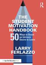 9781138631519-1138631515-The Student Motivation Handbook