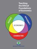 9781561836482-1561836486-Teaching the Ethical Foundations of Economics