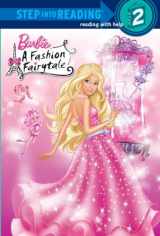 9780375866975-0375866973-Barbie: A Fashion Fairytale (Step into Reading)