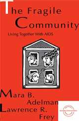9780805818444-0805818448-The Fragile Community (Everyday Communication Series)