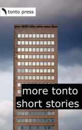 9780955218354-0955218357-More Tonto Short Stories