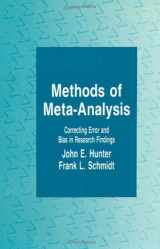 9780803932234-0803932235-Methods of Meta-Analysis: Correcting Error and Bias in Research Findings