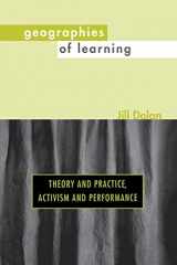 9780819564689-0819564680-Geographies of Learning: Theory and Practice, Activism and Performance