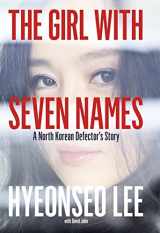 9780007554836-0007554834-The Girl with Seven Names: A North Korean Defector’s Story