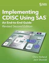 9781642952650-1642952656-Implementing CDISC Using SAS: An End-to-End Guide, Revised Second Edition