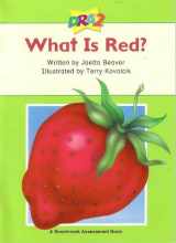 9780765273956-0765273950-DRA2 What Is Red? Level 1 (Benchmark Assessment Book) (Developmental Reading Assessment Second Edition)