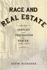 9780231169158-0231169159-Race and Real Estate: Conflict and Cooperation in Harlem, 1890-1920