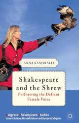 9780230348097-0230348092-Shakespeare and the Shrew: Performing the Defiant Female Voice (Palgrave Shakespeare Studies)