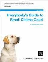 9781413304909-1413304907-Everybody's Guide to Small Claims Court (National Edition)