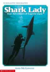 9780590447713-0590447718-Shark Lady: True Adventures of Eugenie Clark