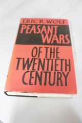9780571096114-0571096115-Peasant Wars of the Twentieth Century