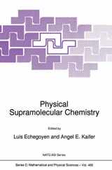 9780792341819-0792341813-Physical Supramolecular Chemistry (Nato Science Series C:, 485)