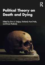 9780367437381-0367437384-Political Theory on Death and Dying