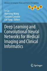 9783030139711-3030139719-Deep Learning and Convolutional Neural Networks for Medical Imaging and Clinical Informatics (Advances in Computer Vision and Pattern Recognition)