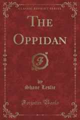 9781397841445-1397841443-The Oppidan (Classic Reprint)